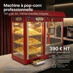 Machine à pop-corn professionnelle avec vitrine chauffée